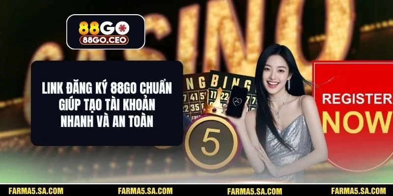 Link Đăng Ký 88GO