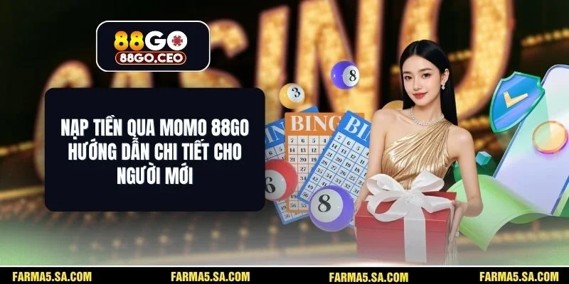 Nạp Tiền Qua Momo 88GO