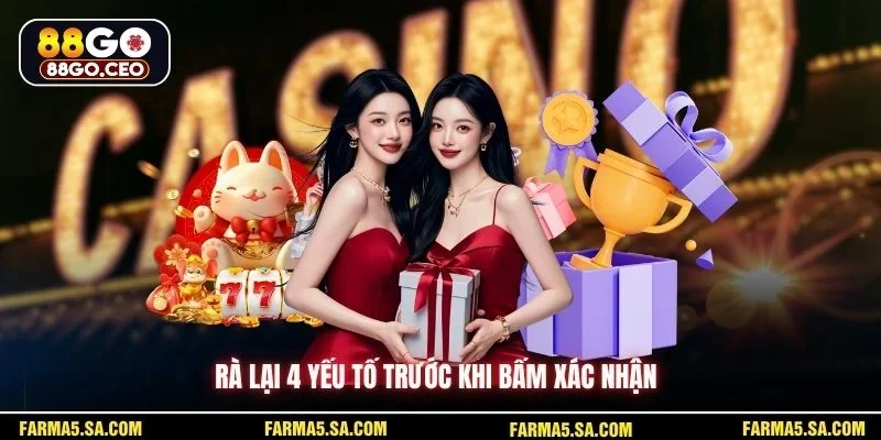 Hạn Mức Nạp Rút 88GO Chi Tiết Kèm Số Liệu Cụ Thể Dễ Hiểu 3 Rà lại 4 yếu tố trước khi bấm xác nhận